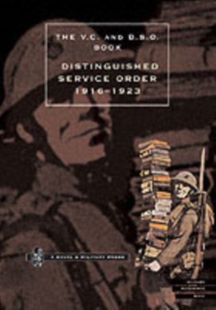 Distinguished Service Order 1st January 1916 to the 12th June 1923, Paperback / softback Book