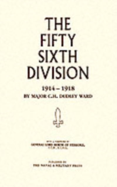56th Division (1st London Territorial Division) 1914-1918, Paperback / softback Book
