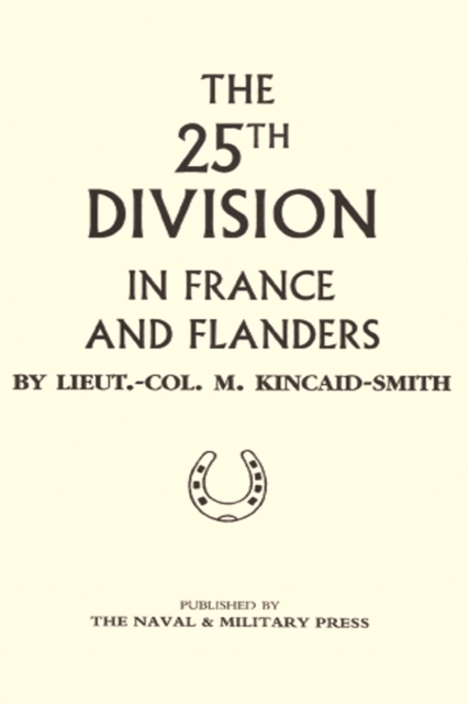 25th Division in France and Flanders, Paperback / softback Book