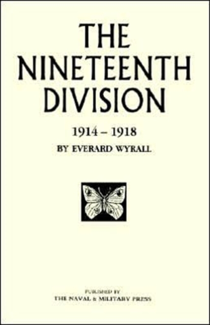 Nineteenth Division 1914-1918, Paperback / softback Book