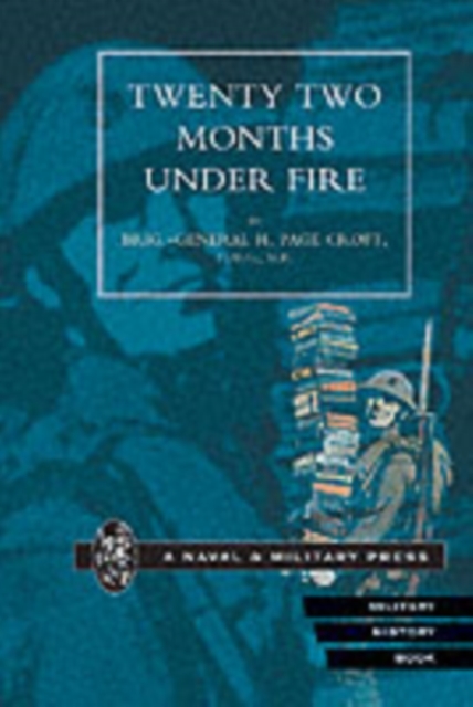 Twenty-two Months Under Fire, Paperback / softback Book