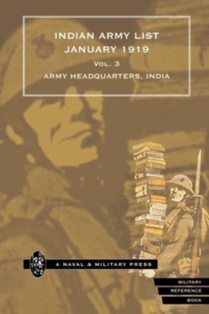 INDIAN ARMY LIST 1919 Volume 3, Paperback / softback Book
