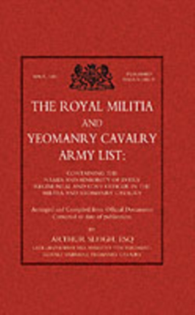 Royal Militia and Yeomanry Cavalry Army List, Paperback / softback Book