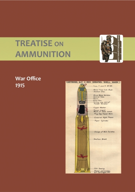 Treatise on Ammunition 1915, Paperback / softback Book