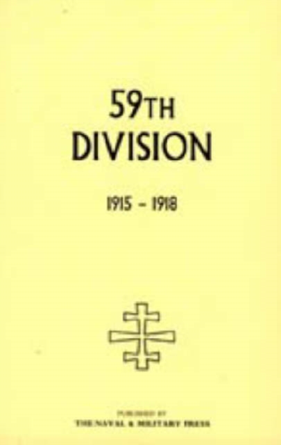 59th Division. 1915-1918, Paperback / softback Book