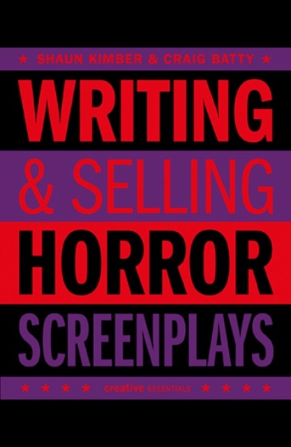 Writing & Selling - Horror Screenplays, Paperback Book