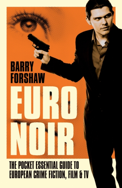 Euro Noir, Paperback / softback Book