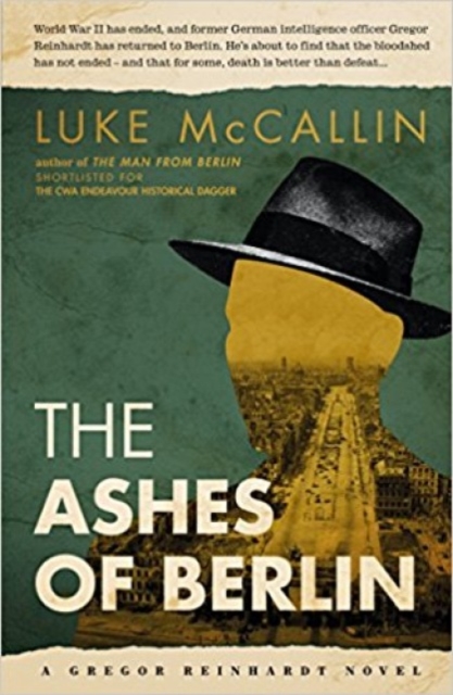 The Ashes of Berlin, Paperback / softback Book
