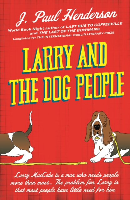 Larry and the Dog People, Paperback / softback Book