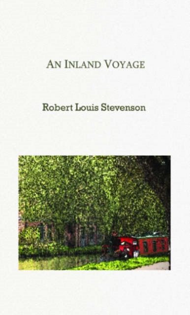 An Inland Voyage, Paperback Book