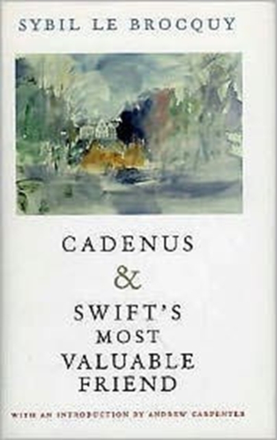 "Cadenus" & "Swift's Most Valuable Friend", Hardback Book