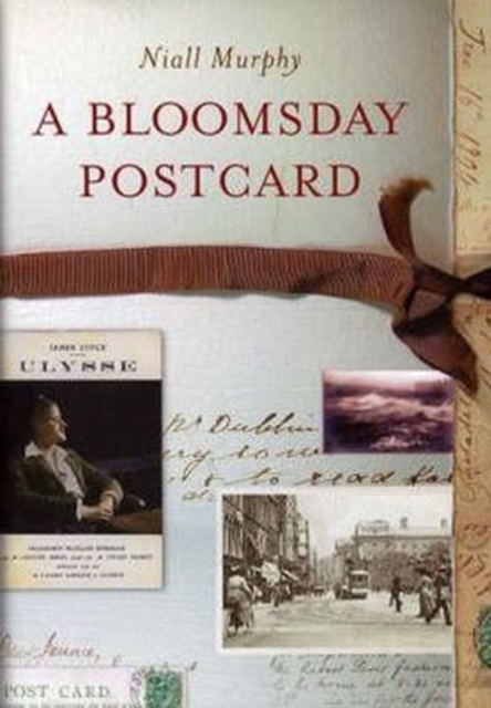 A Bloomsday Postcard, Hardback Book