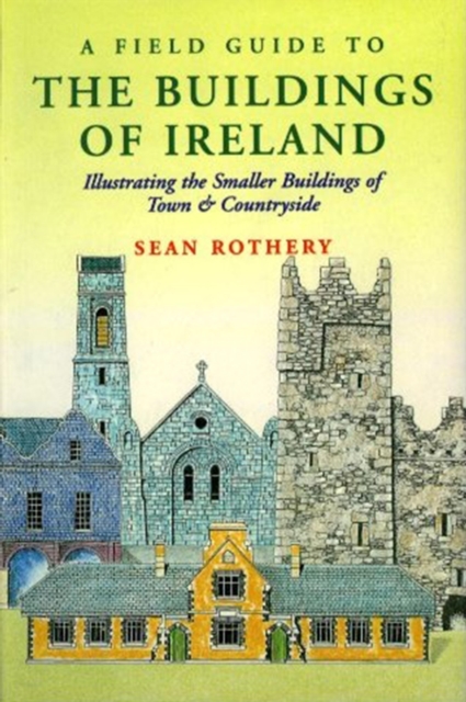 A Field Guide to the Buildings of Ireland, EPUB eBook