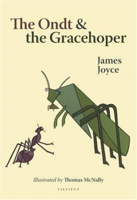The Ondt and the Gracehoper, Hardback Book