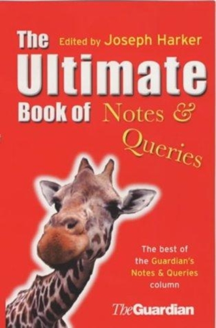 The Ultimate Book of Notes and Queries, Paperback Book