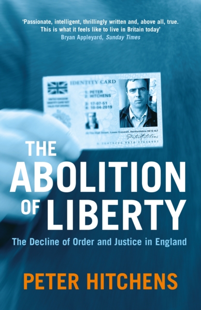 The Abolition Of Liberty, Paperback / softback Book