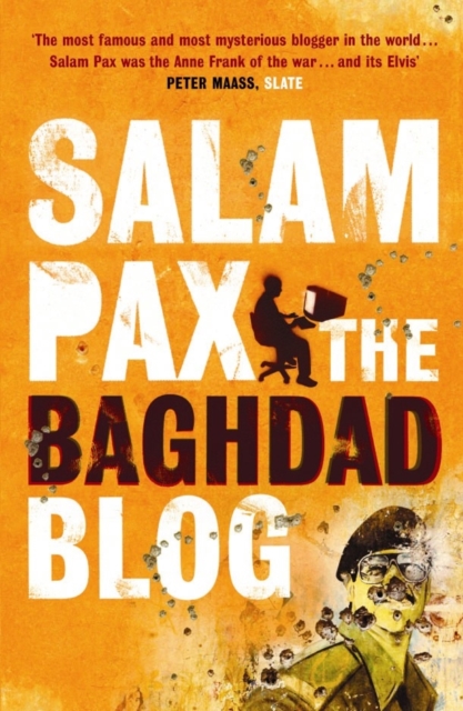 Salam Pax: The Baghdad Blog, Paperback Book