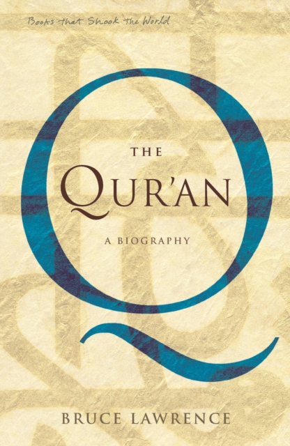 The Qur'an : A Biography, Paperback / softback Book