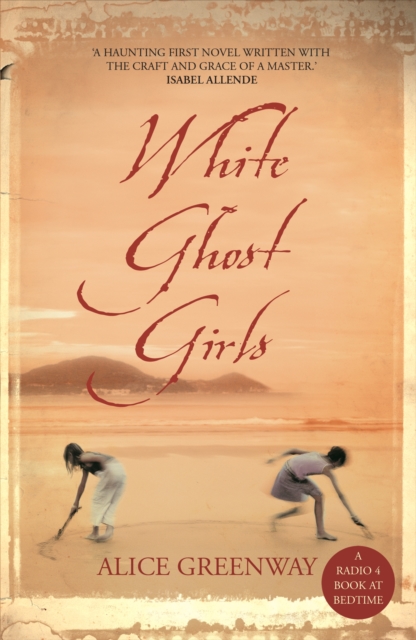 White Ghost Girls, Paperback / softback Book