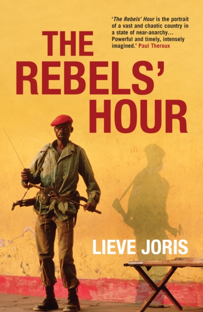 The Rebels' Hour, Paperback / softback Book