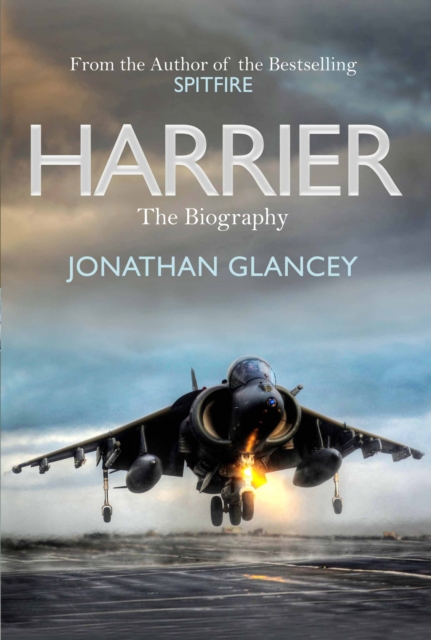 Harrier : The Biography, Hardback Book