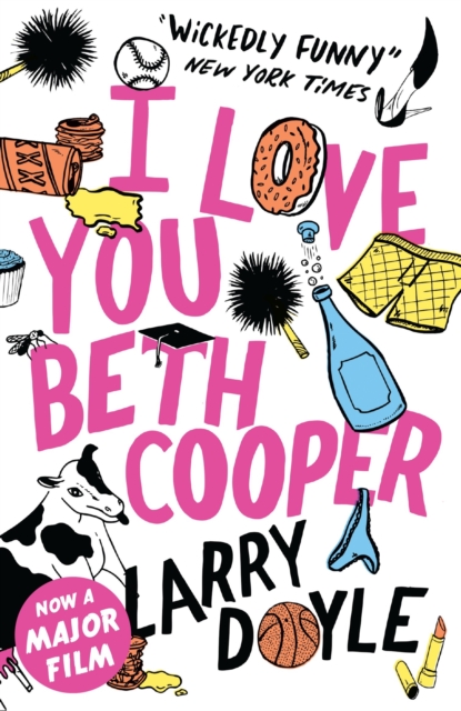 I Love You Beth Cooper, Paperback / softback Book