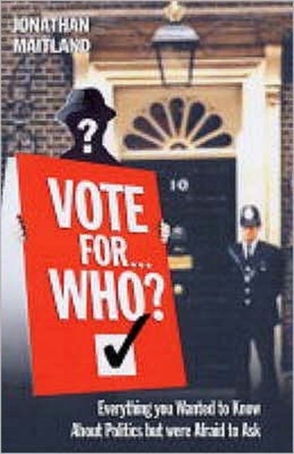 Vote for... Who?, Hardback Book