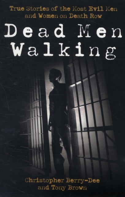 Dead Men Walking, Paperback / softback Book