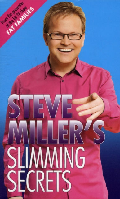 Steve Miller's Slimming Secrets, Paperback / softback Book