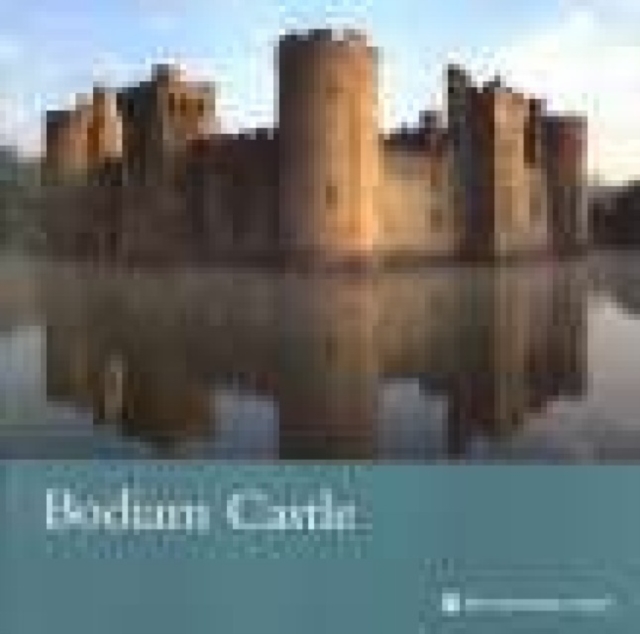 Bodiam Castle, East Sussex : National Trust Guidebook, Paperback Book