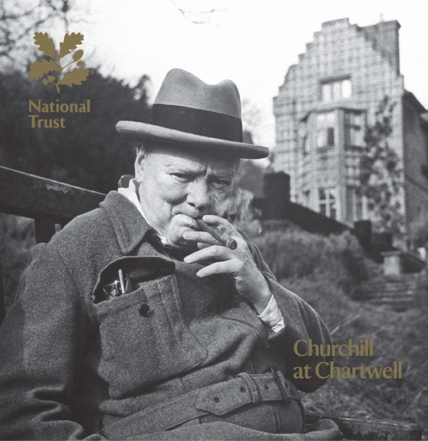 Churchill at Chartwell, Kent : National Trust Guidebook, Paperback / softback Book