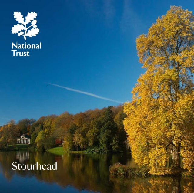 Stourhead, Wiltshire : National Trust Guidebook, Paperback / softback Book