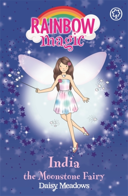 Rainbow Magic: India the Moonstone Fairy : The Jewel Fairies Book 1, Paperback / softback Book