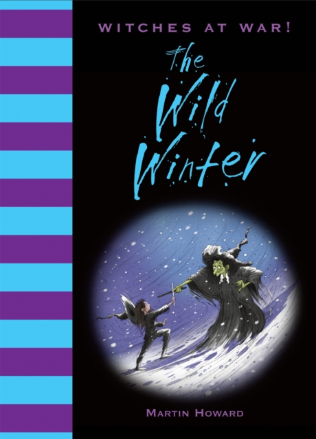 Witches at War!: The Wild Winter, EPUB eBook