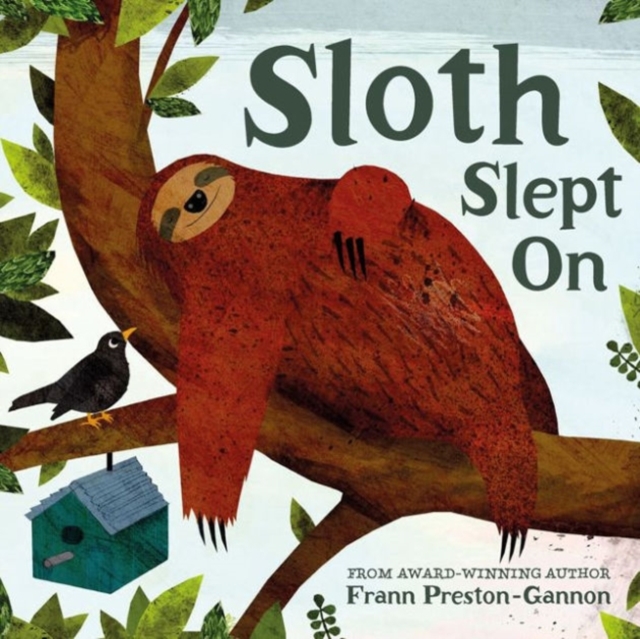 Sloth Slept On, Paperback / softback Book