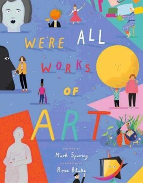 We're All Works of Art, Paperback / softback Book