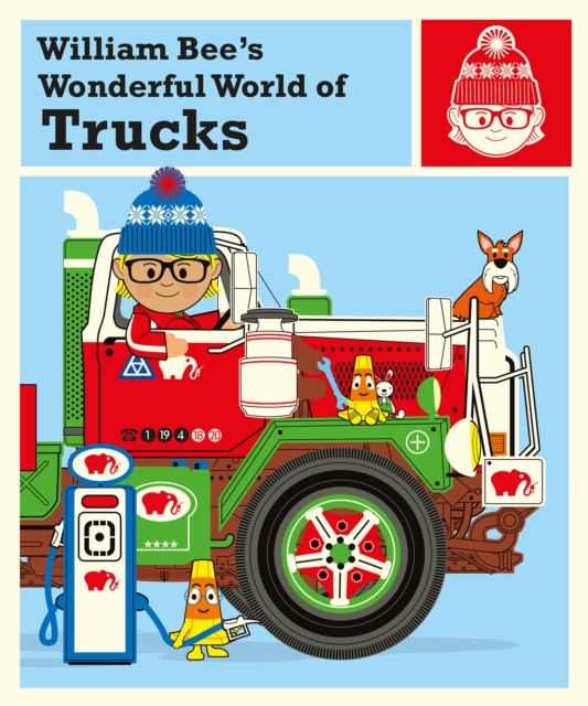 William Bee's Wonderful World of Trucks, EPUB eBook