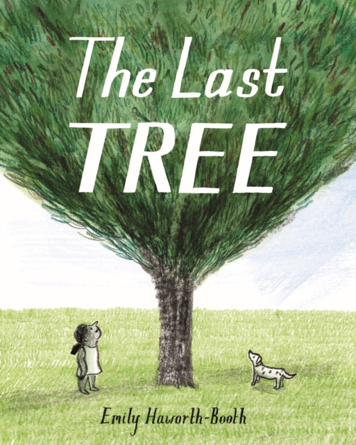 The Last Tree, Paperback / softback Book