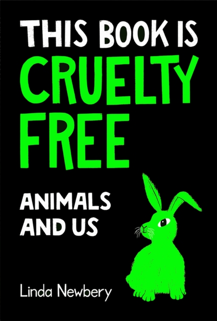 This Book is Cruelty-Free : Animals and Us, EPUB eBook