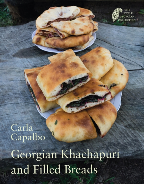 Georgian Khachapuri and Filled Breads, Paperback / softback Book