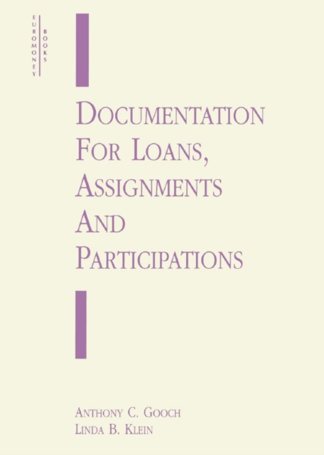 DOCUMENTATION FOR LOANS, ASSIGNMENTS & PARTICIPATIONS, PDF eBook