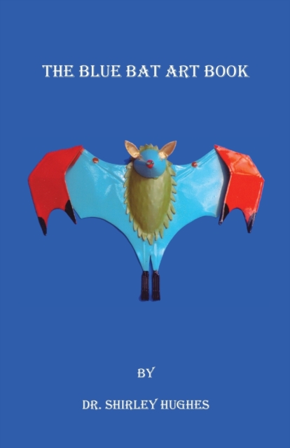 The Blue Bat Art Book, Paperback / softback Book