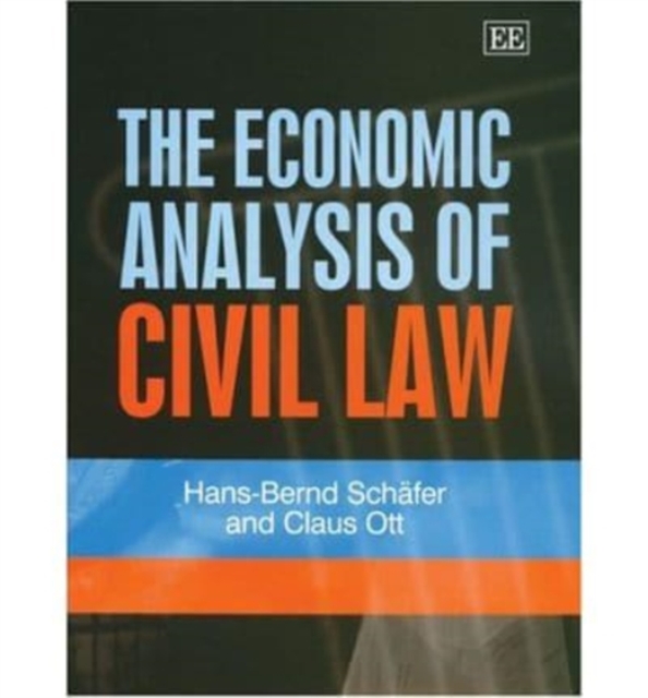 The Economic Analysis of Civil Law, Hardback Book