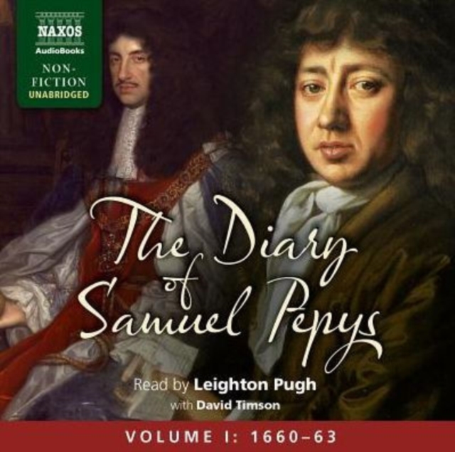 The Diary of Samuel Pepys : Volume 1, Audio disc Book