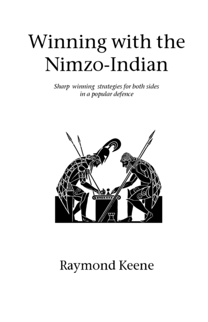 Winning with the Nimzo-Indian, Paperback / softback Book