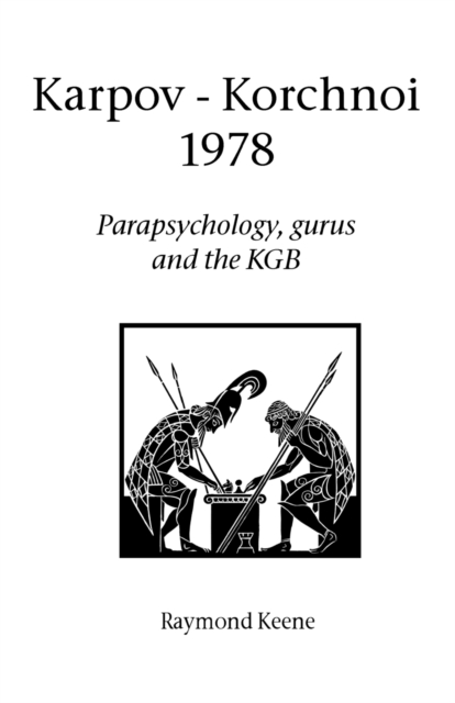Karpov - Korchnoi 1978, Paperback / softback Book