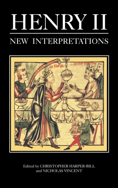 Henry II: New Interpretations, Hardback Book