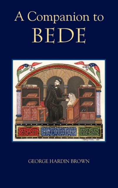 A Companion to Bede, Hardback Book