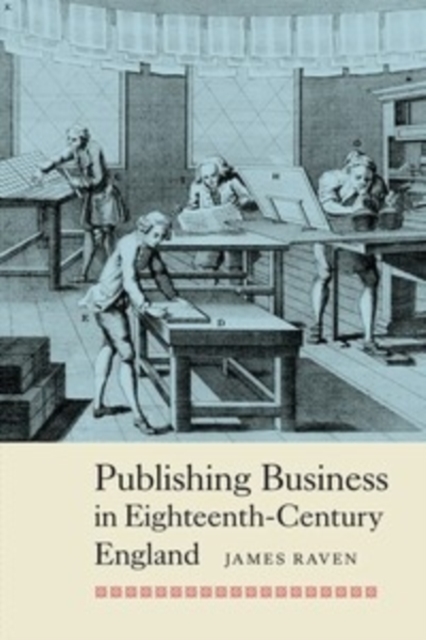 Publishing Business in Eighteenth-Century England, Paperback / softback Book