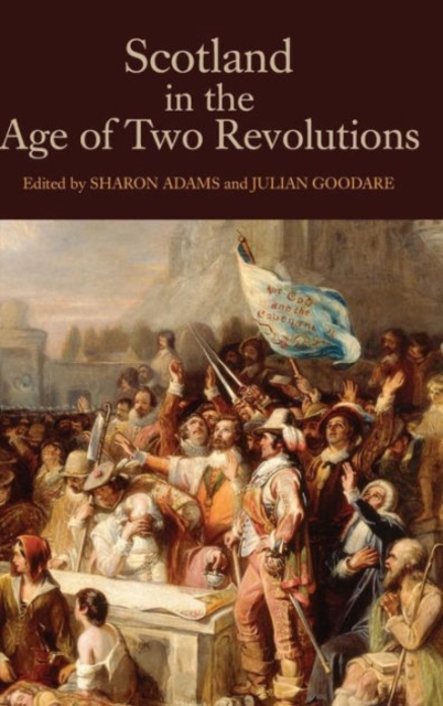 Scotland in the Age of Two Revolutions, Hardback Book